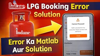 Indane gas booking error solution | cannot proceed refill is blocked for this consumer ka matlab  screenshot 4