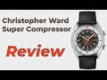 Christopher Ward C65 Super Compressor Review