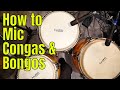 How To Mic Congas For Live And Recording How To Mic Congas For Live And Recording