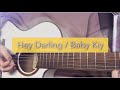 Hey Darling / Baby Kiy【弾き語り】Covered by わい