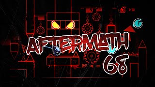 Aftermath 68%, Apocalyptic Trilogy (2/3) || Geometry Dash