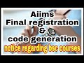 Final registration of aiims bsc nursing/final registration and code generation/final registration