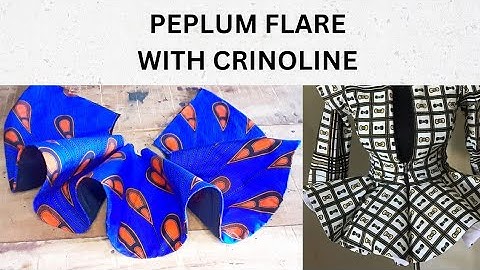 HOW TO MAKE YOUR PEPLUM FLARE STAND WITH CRINOLINE... #peplum #flare #sewingtutorial