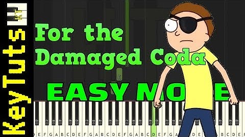 For the Damaged Coda from Rick and Morty - Easy Mode [Piano Tutorial] (Synthesia)