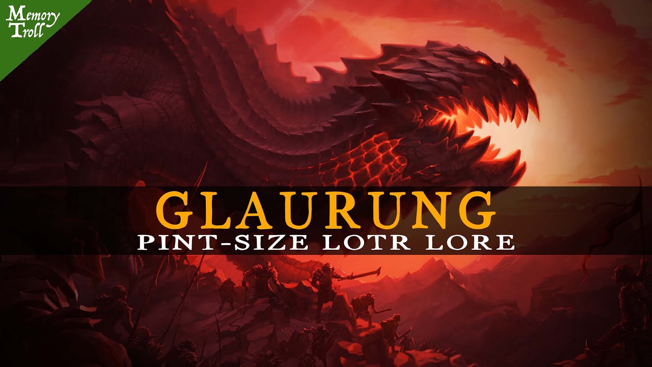 Who Is Glaurung?  Pint-size LOTR Lore #Shorts 