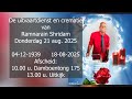 De uitvaartdienst en crematie van Ramnarain Shridam. Donderdag 21 aug. 2025.