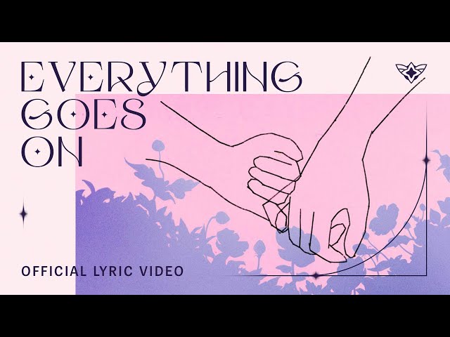 Everything Goes On - Porter Robinson (Official Lyric Video) | Star Guardian 2022 class=