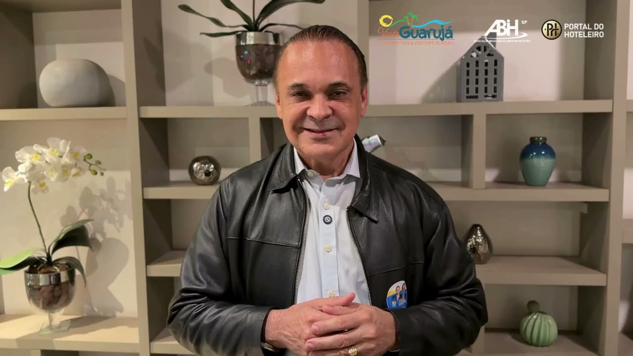 Roberto de Lucena | Mensagem ao 6º Encontro de Negócios ABIH-SP e Portal do Hoteleiro