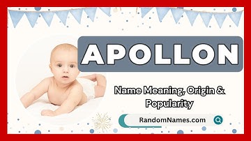 Apollon - Baby Boy Name Meaning, Origin & Popularity - RandomNames.com