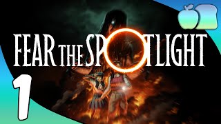 [Applebread] Fear the Spotlight - Keep Em in the Dark #1