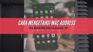 Cara Mengetahui Mac Address Android / HP  Shorts