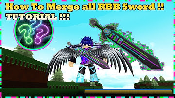 Roblox How To Combine All Youtuber Sword RB BATTLE SWORD Tutorial !!!