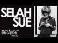 Selah sue  this world official audio
