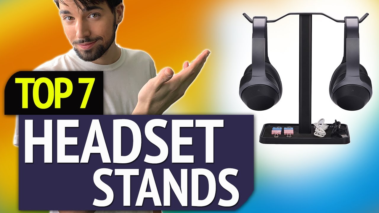 BEST HEADSET STANDS!