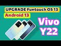 Tutorial Upgrade Funtouch OS 13, Android 13  Vivo Y22 ‼️