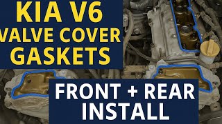 Kia Optima V6 Valve Cover Gasket Replacement | Front & Rear + Spark Plug Seals DIY