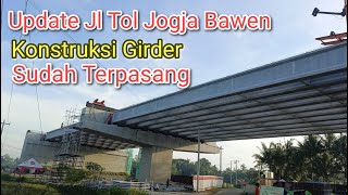Proyek Jl Tol Jogja-Bawen | Konstruksi Girder Sudah Terpasang di Jogja