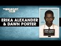 Erika Alexander & Dawn Porter Talk John Lewis Film, Non-Violent Activism, Destroying Racism + More