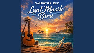 Laut Masih Biru
