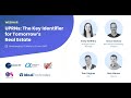 UPRNs: The Key Identifier for Tomorrow's Real Estate