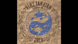 Serj Tankian - Act 4 (Orca) [H.Q.]