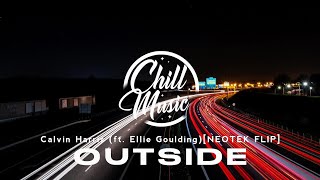 Calvin Harris - Outside (ft. Ellie Goulding)[NEOTEK FLIP] Resimi