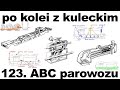 Po kolei z Kuleckim - Odcinek 123 - ABC parowozu