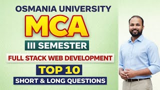 MCA 3rd Sem Full-Stack Web Development Top 10 Short & Long Qs Feb 2026 | Abed Sir