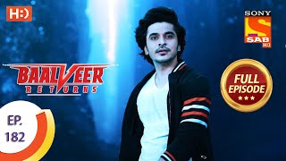 Baalveer Returns - Ep 182 - Full Episode - 2nd September 2020