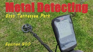 Detecting a new to me park in East Tennessee.   | Minelab Equinox 900.