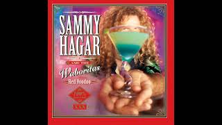 Sammy Hagar--Mas tequila