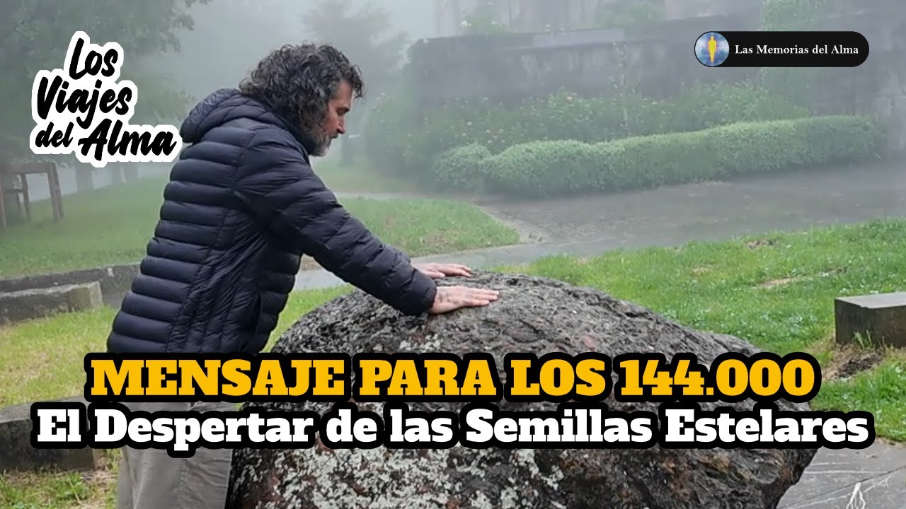 📫 MENSAJES PARA LOS 144.000 🌟 El Despertar de las Semillas Estelares ️ ...