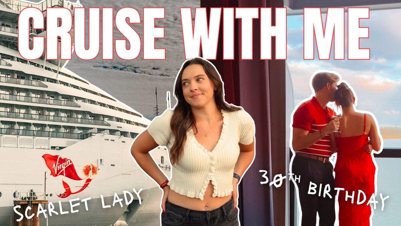 Круиз по Северной Европе с Virgin Voyages🚢💫 | Алая ночь и 30-й день рождения!