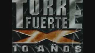 Torre Fuerte: Tu Perdon. Album: Torre fuerte 10 Años.