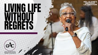 LIVING LIFE WITHOUT REGRETS | Rev. Dr. Cynthia Hale | Allen Worship Experience