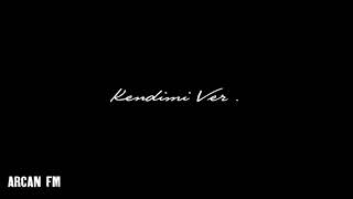 Sancak ft. Taladro - Kendimi Ver - ArcanFM [ Slowed + Reverb ] Resimi