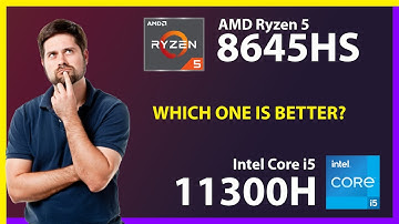 AMD Ryzen 5 8645HS vs INTEL Core i5 11300H Technical Comparison