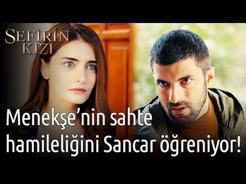 Sefirin Kızı 32. Bölüm - Menekşe'nin Sahte Hamileliğini Sancar Öğreniyor