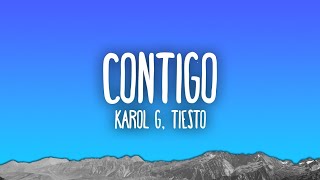 KAROL G Tiësto CONTIGO Lyrics