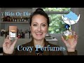 7 Of My Ride Or Die Cozy Perfumes