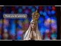 Our Lady of Fatima Live Stream
