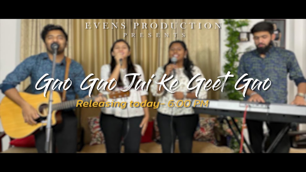 Gao Gao Jai Ke Geet Gao Hindi Christian Song Resurrection Day Evens Production