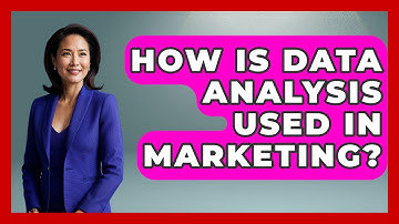 How Is Data Analysis Used In Marketing? - Job Success Network