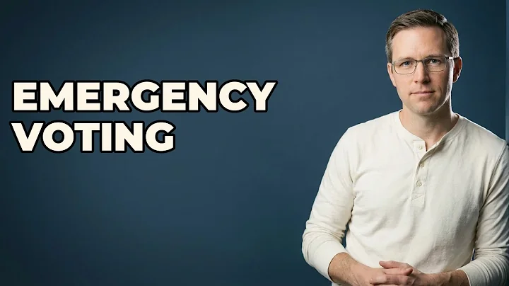 When Can You Request An Emergency Ballot?
