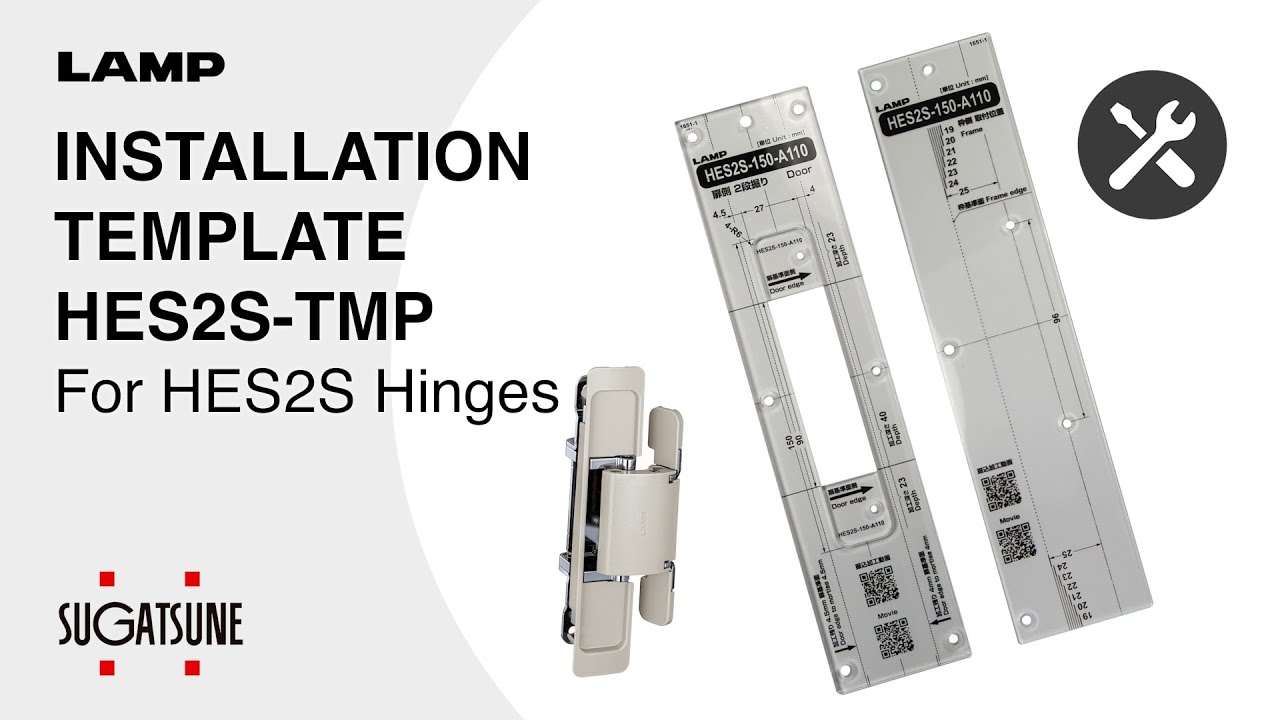 [INSTRUCTIONS🛠] INSTALLATION TEMPLATE HES2S-TMP For HES2S Hinges - Sugatsune Global