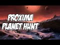 Proxima Planet Hunt