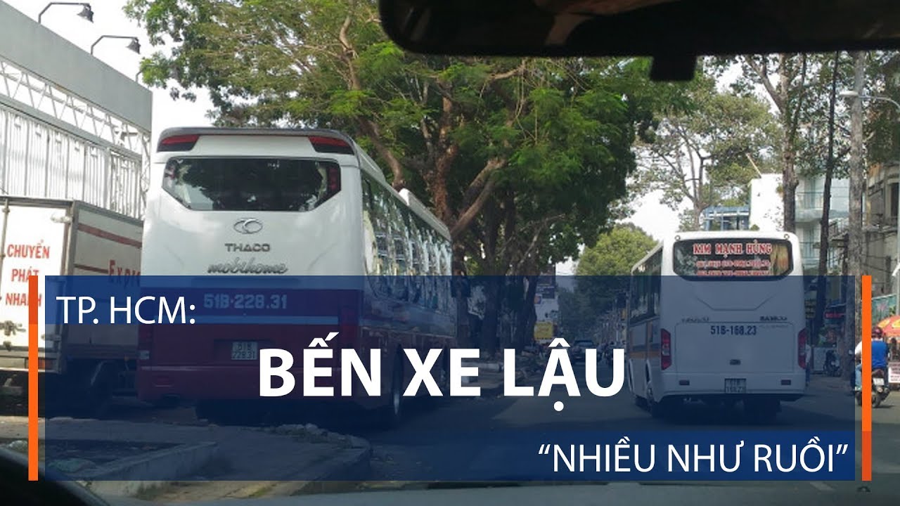 Tp. HCM: Bến xe lậu "nhiều như ruồi" | VTC1 - YouTube