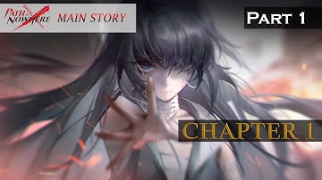 Path to Nowhere Main Story: Chapter 1 Part 1