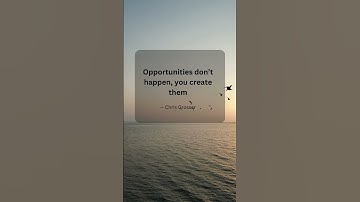 Opportunities Don’t Happen, You Create Them | Daily Motivation 🚀✨