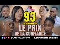 LE PRIX DE LA CONFIANCE PART 93 SAISON 2 NOUVO FEYTON WILMIX PROD LANMOU AYITI@wilmixprodoriginal